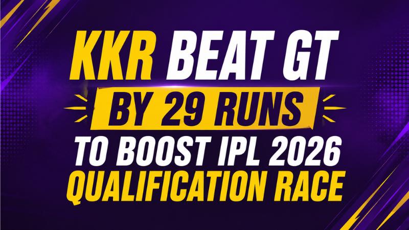KKR Beat GT By 29 Runs To Boost IPL 2026 Qualification Race
