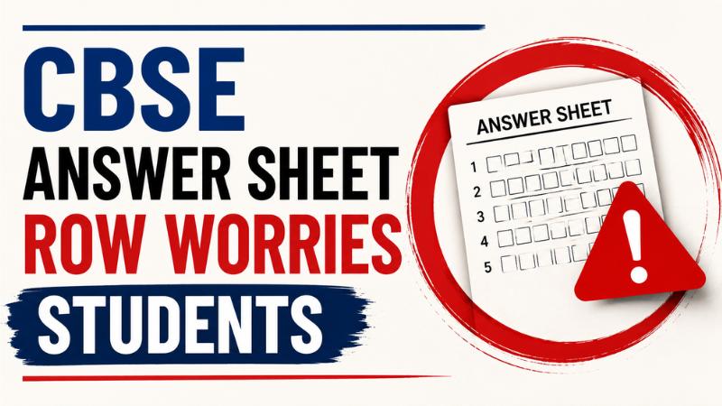 CBSE Digital Evaluation Row Answer Sheet Issues Leave Class 12 Students Worried