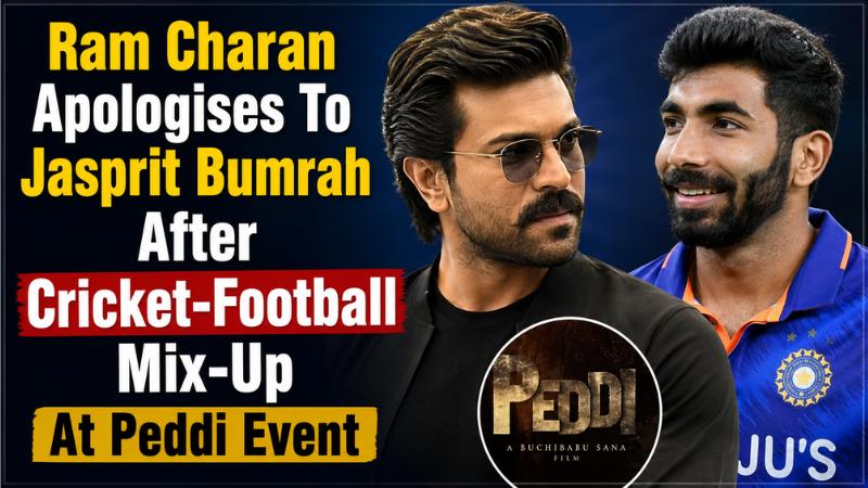 Ram Charan Apologises To Jasprit Bumrah After Cricket-Football Mix-Up At Peddi Event