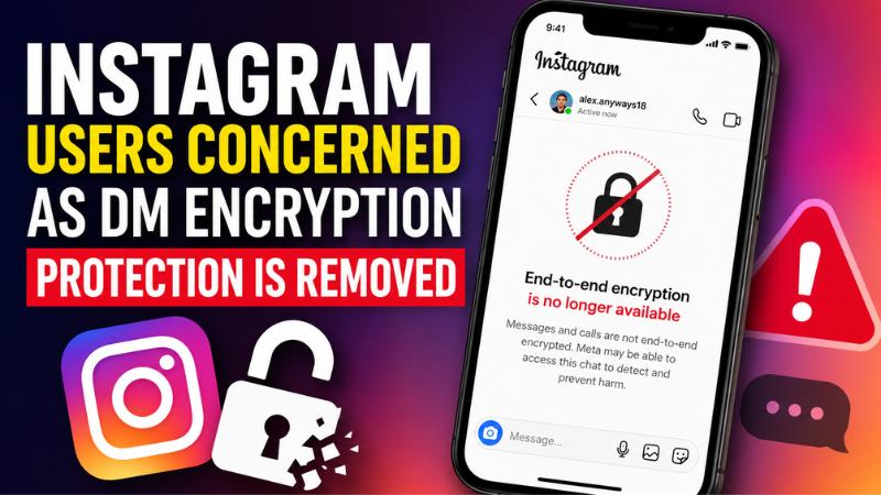 Instagram Users Concerned as DM Encryption Protection Is Removed