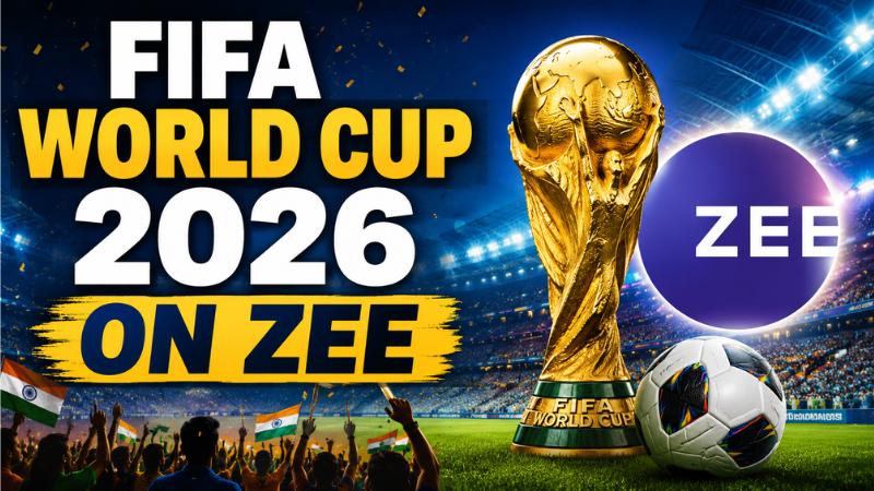 FIFA World Cup 2026 India Broadcast Confirmed As Zee Bags Major Rights Deal