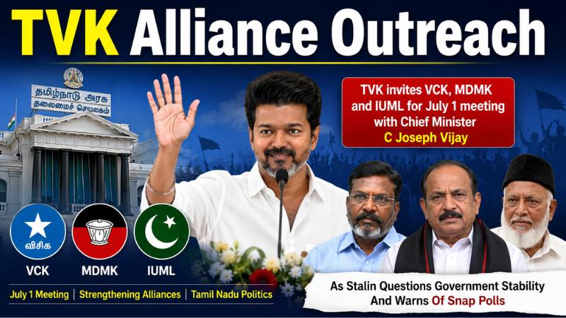 TVK Invites MDMK, VCK, IUML Amid TN Alliance Shift