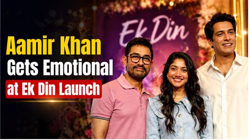 Aamir Khan Gets Emotional at Ek Din Launch with Junaid Khan and Sai Pallavi