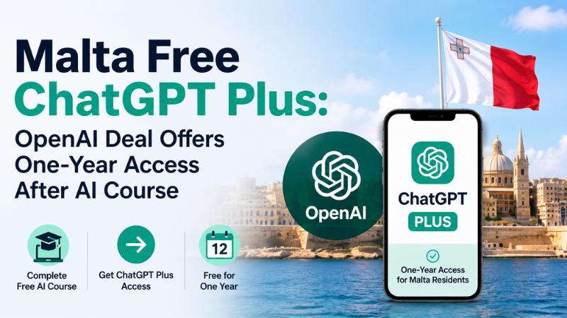 Malta Free ChatGPT Plus OpenAI Deal Offers One-Year Access After AI Course