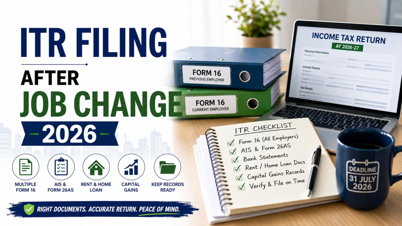 ITR Filing After Job Change 2026: Documents You Need