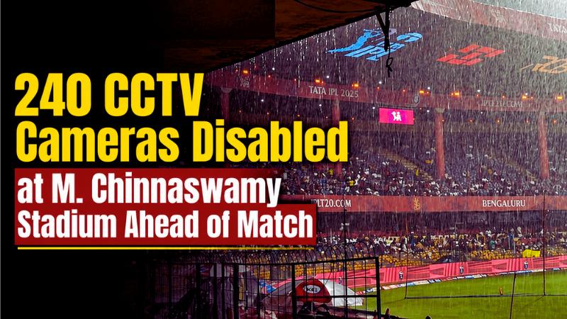 IPL Alert 240 CCTV Cameras Disabled at M. Chinnaswamy Stadium Ahead of Match