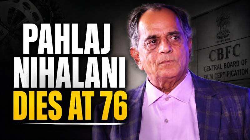 Pahlaj Nihalani Dies At 76: Former CBFC Chief And Bollywood Producer Remembered