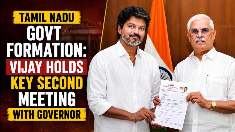 Tamil Nadu Govt Formation  Vijay Holds Key Second Meeting With Governor
