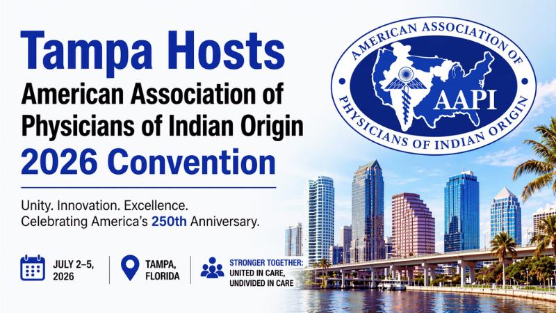 Tampa Hosts American Association of Physicians of Indian Origin 2026 Convention