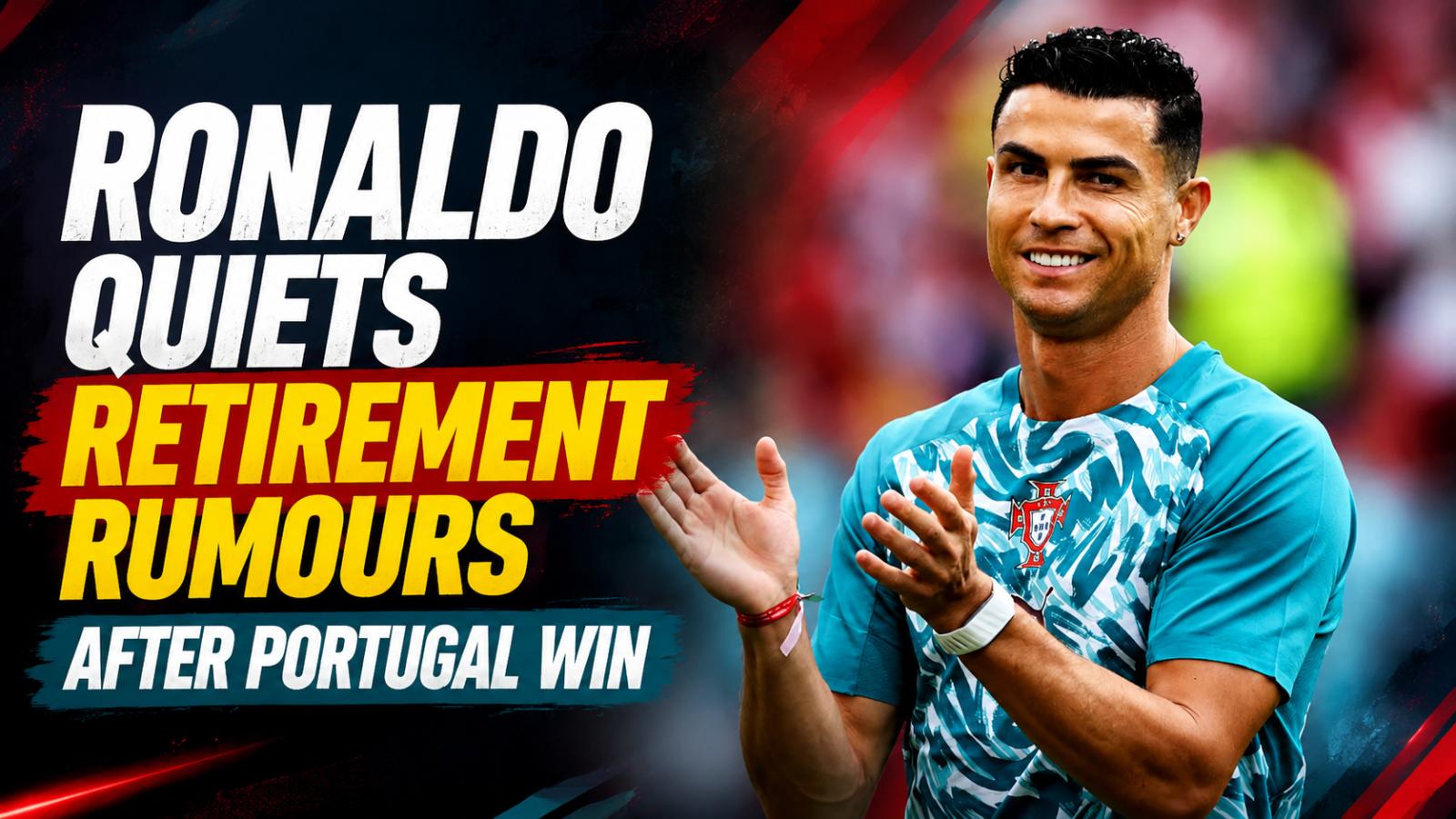 Ronaldo quiets retirement rumours after Portugal’s Croatia win