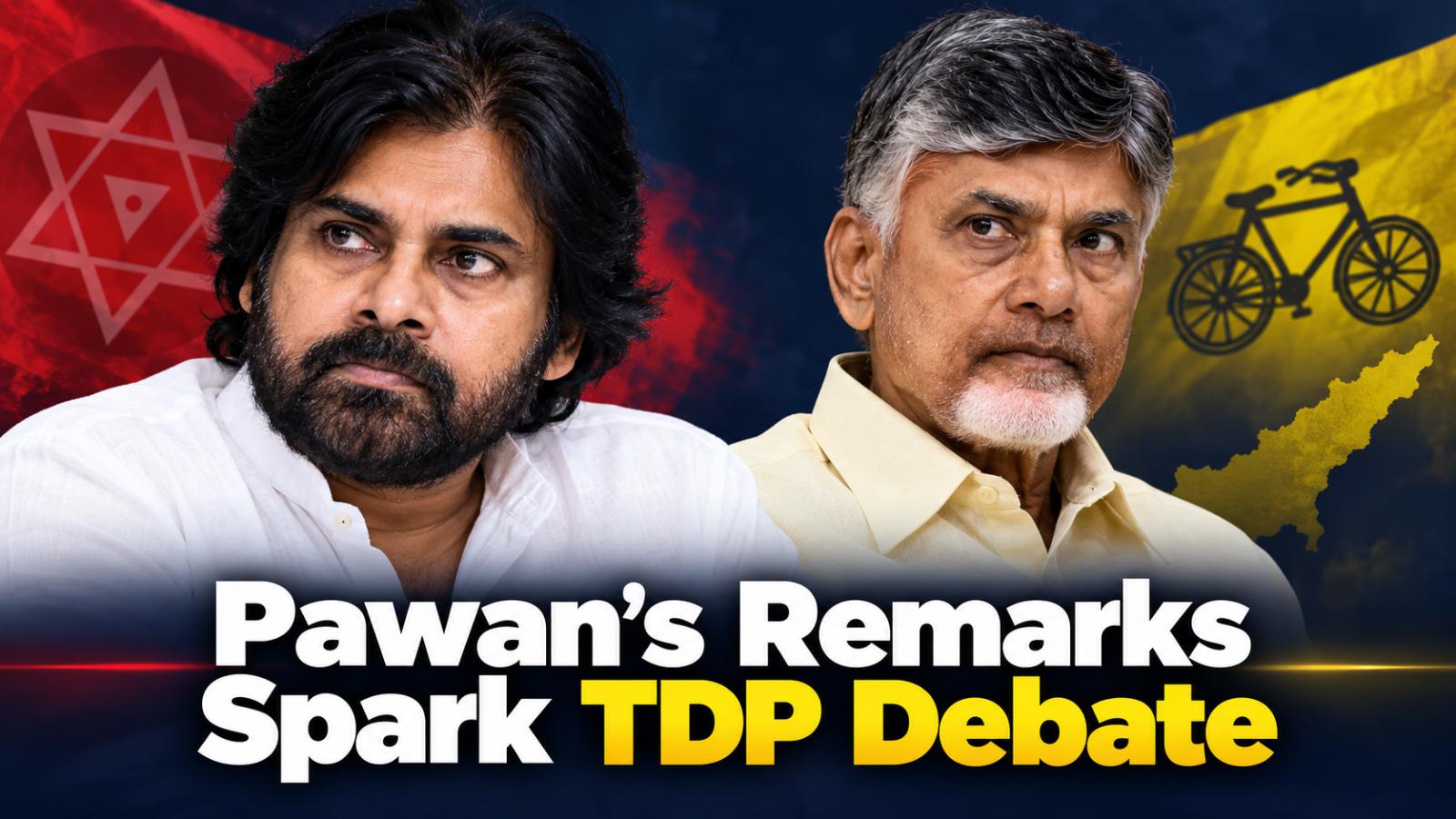 Pawan Kalyan’s Naidu Arrest Remarks Spark Debate Among TDP Cadre