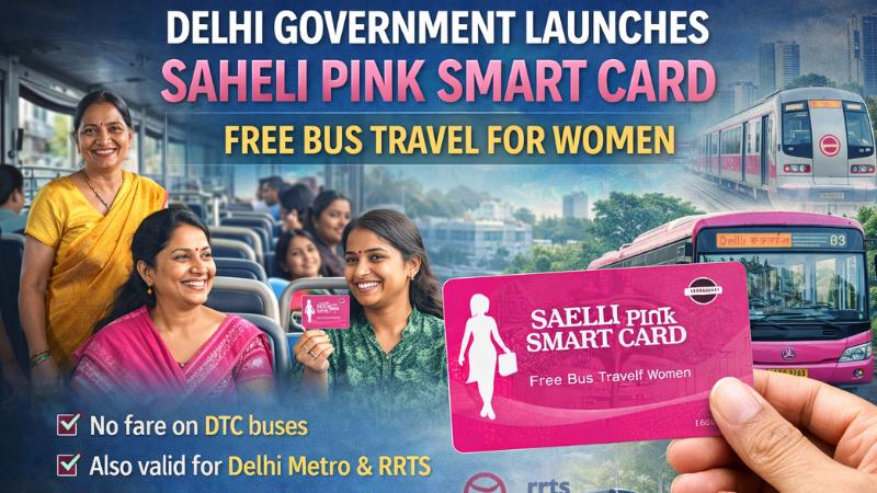 Delhi Government Launches Saheli Pink Smart Card for Free Bus Travel for Women