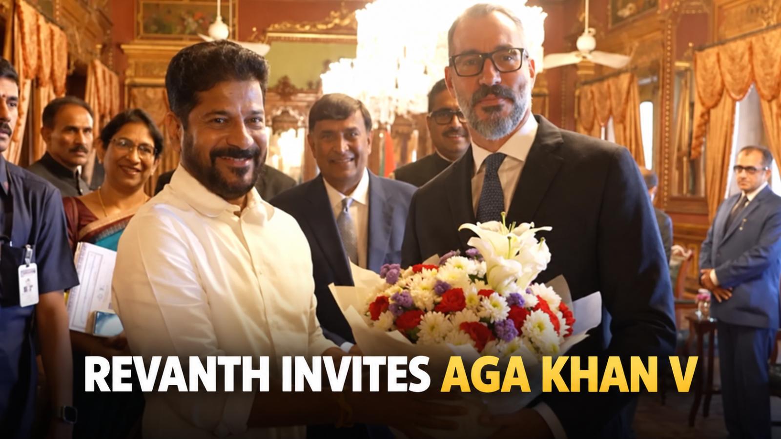 CM Revanth Invites Aga Khan V to Telangana Global Summit