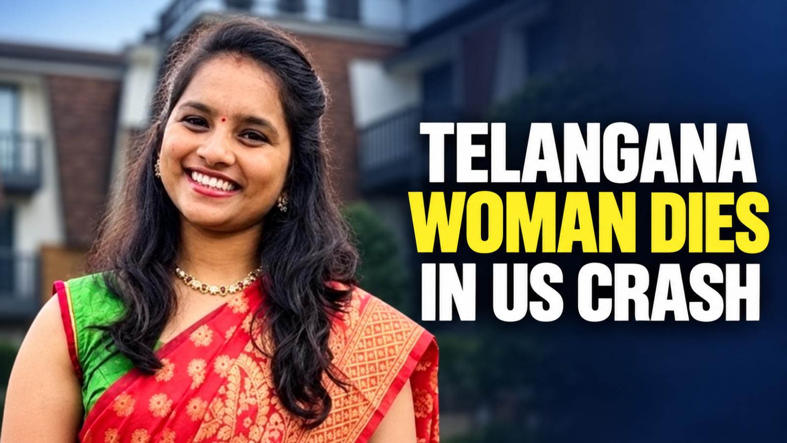 Telangana Woman Dies in US Crash; Family Seeks Help