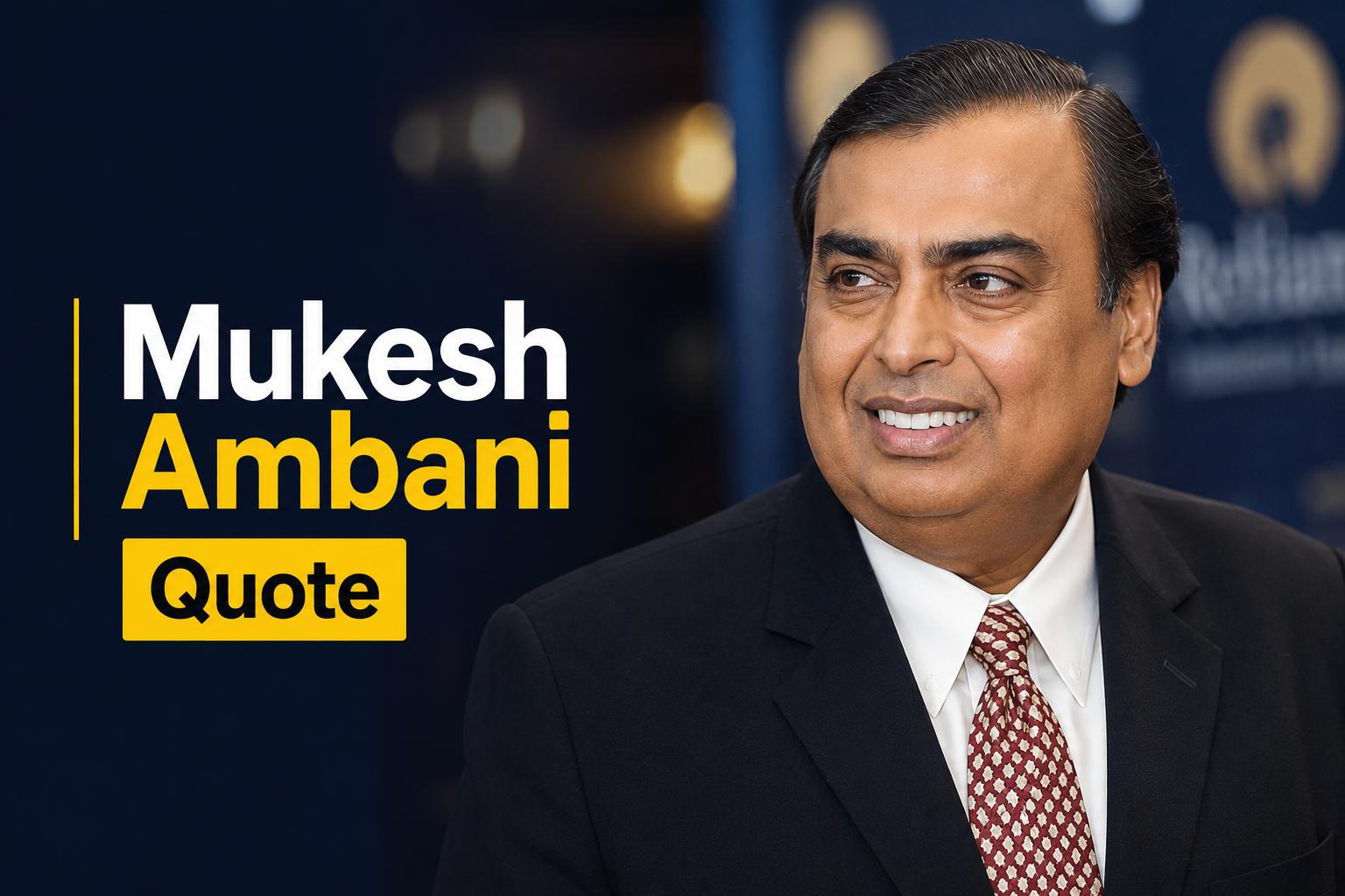 Mukesh Ambani’s Advice For Young Entrepreneurs