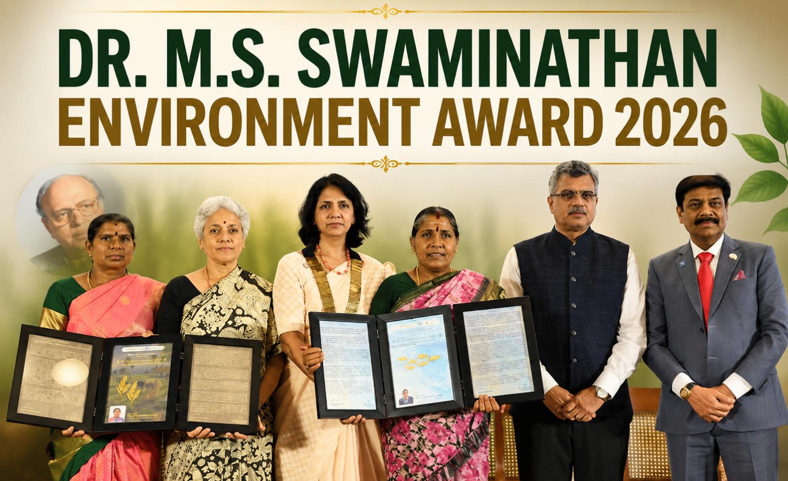 M.S. Swaminathan Environment Award 2026 Winners Announced
