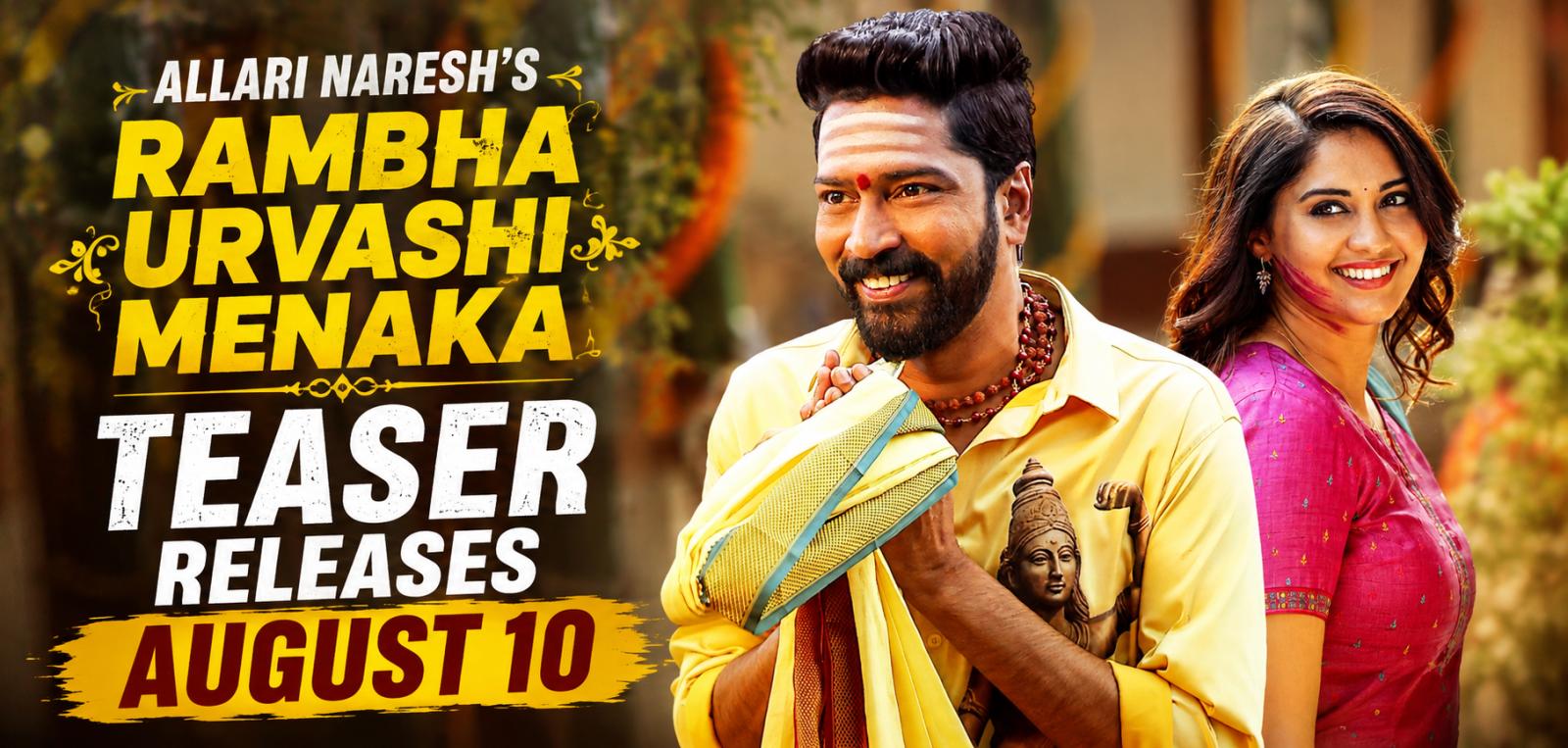Allari Naresh&rsquo;s Rambha Urvashi Menaka Teaser Releases August 10
