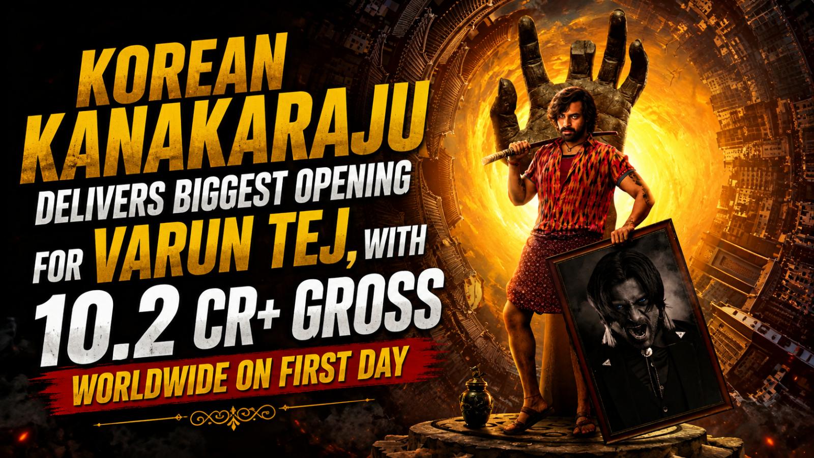 Varun Tej&rsquo;s Korean Kanakaraju Scores Career-Best ₹10.2 Cr Opening