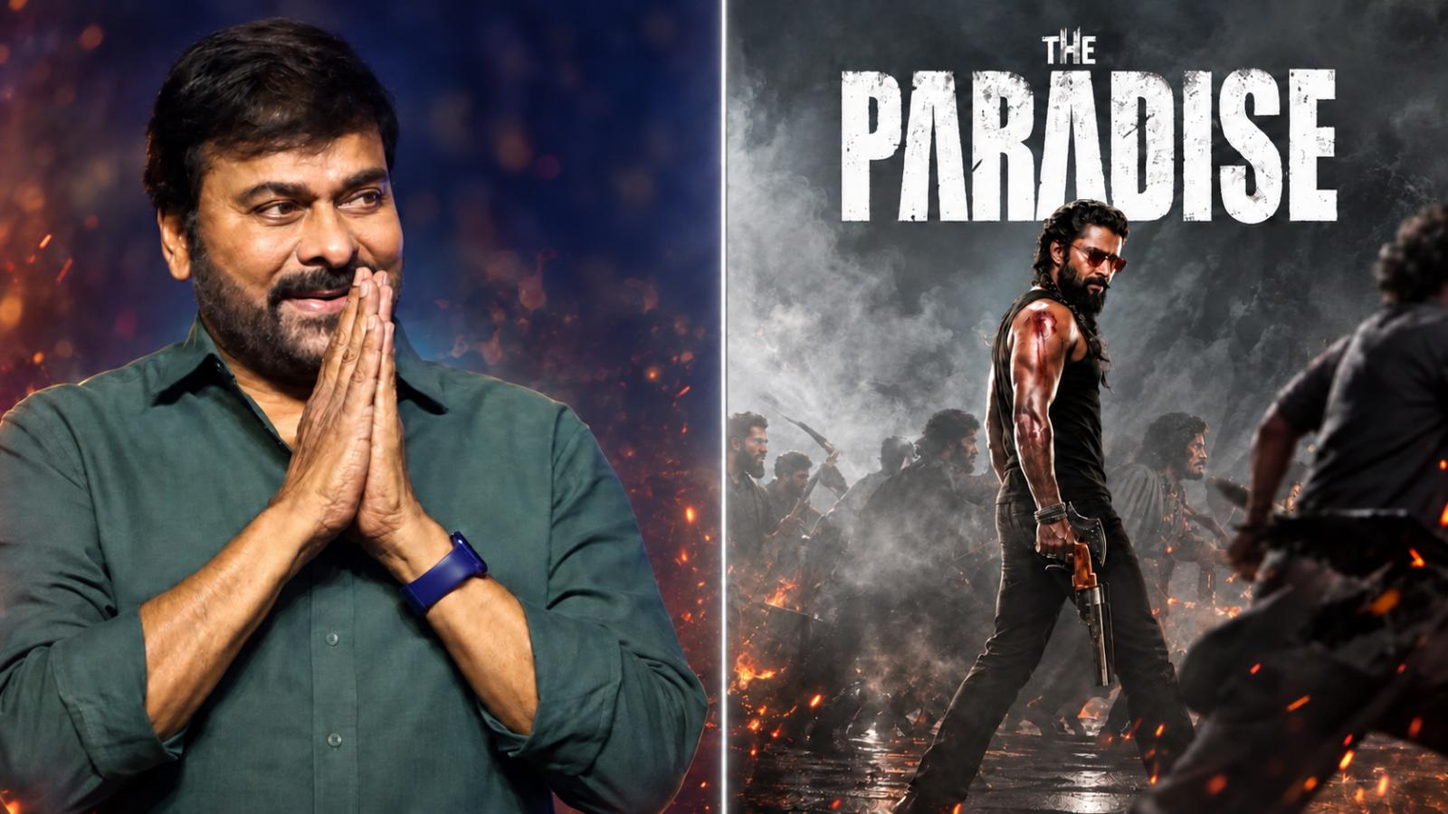 The Paradise Event: Chiranjeevi May Boost Nani Film Buzz