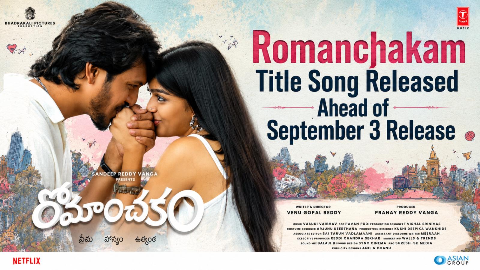 Romanchakam Title Song Released Ahead of September 3 Release