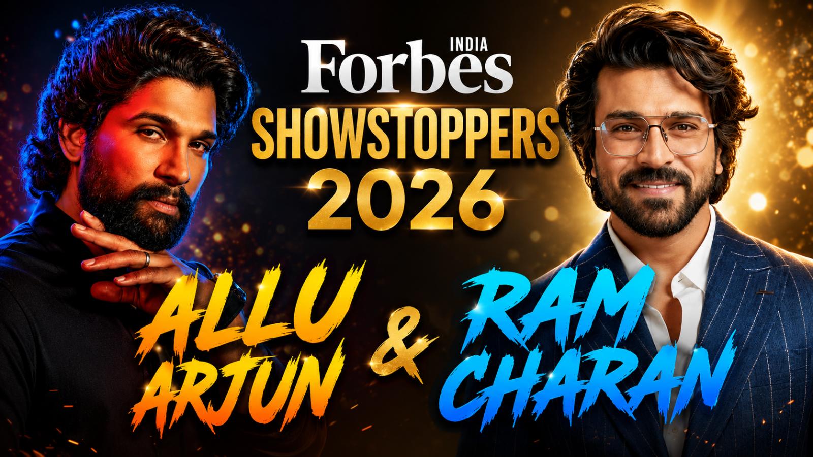 Allu Arjun, Ram Charan Join Forbes India Showstoppers 2026