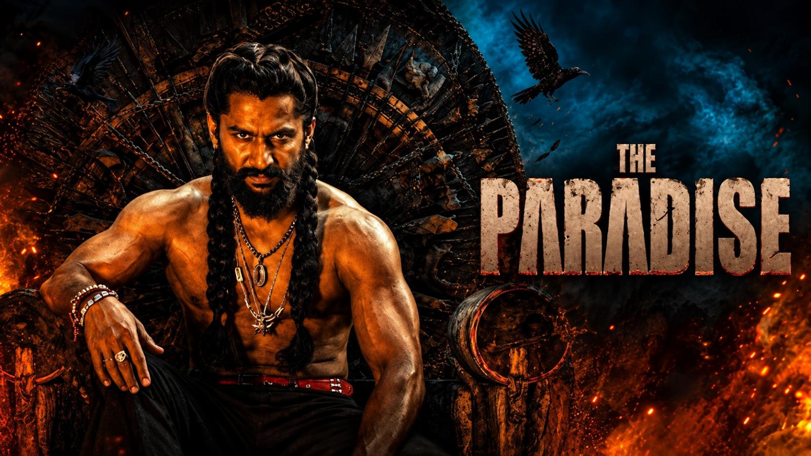 Nani&rsquo;s The Paradise gets A certificate, targets adult audiences