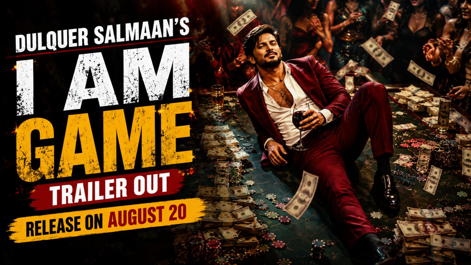 Dulquer Salmaan&rsquo;s I Am Game Trailer Out, Release on August 20