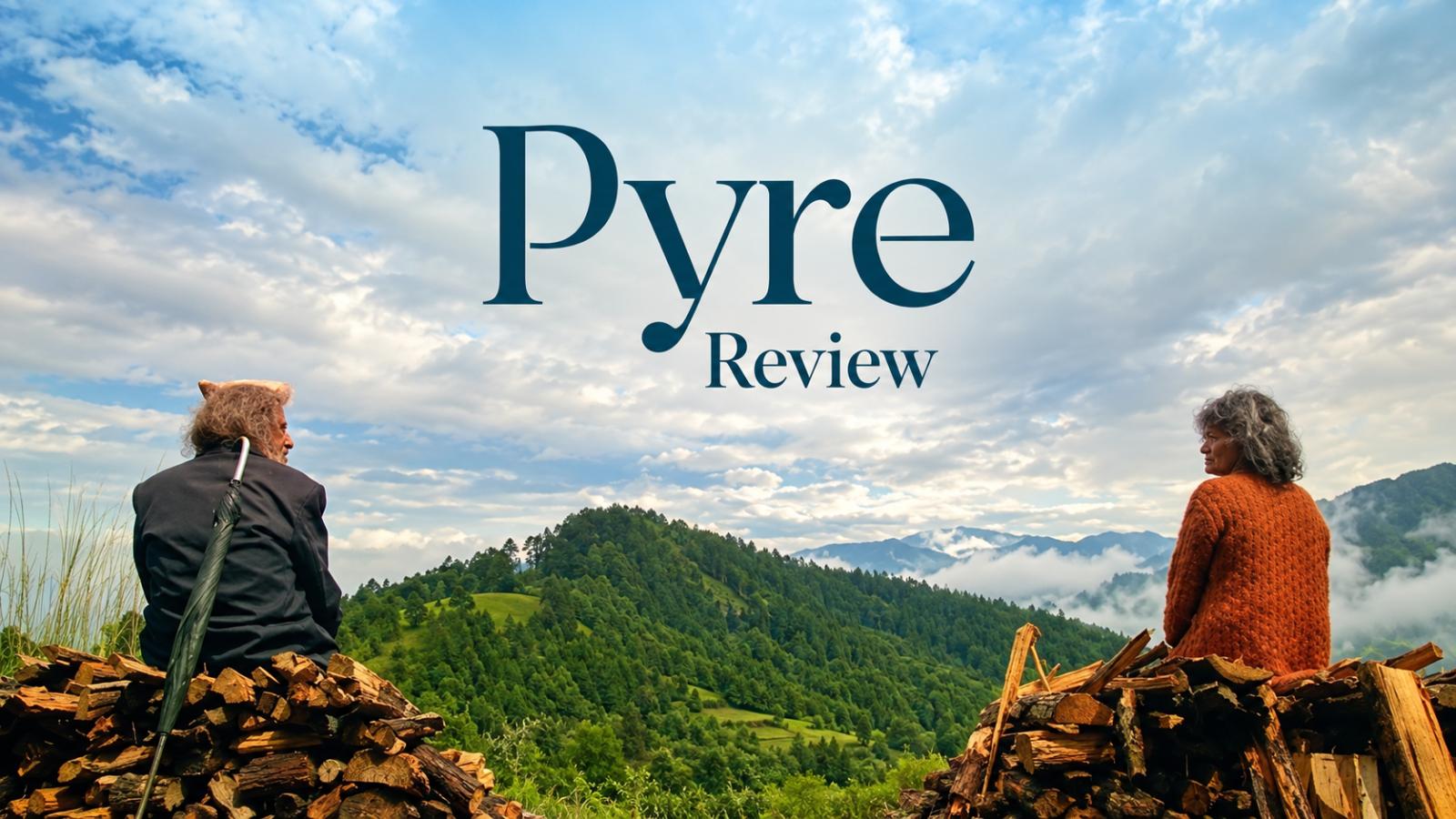 Pyre Movie Review: A Moving Tale of Love, Ageing and Loneliness
