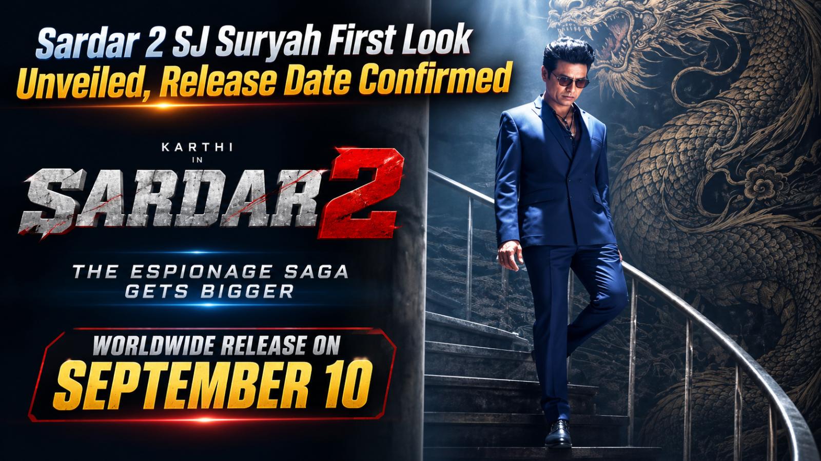 Sardar 2 SJ Suryah First Look Unveiled, Release Date Confirmed