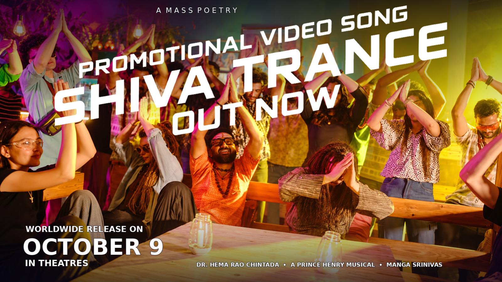 Chakkora Siva Trance Song Out Ahead of October 9 Release