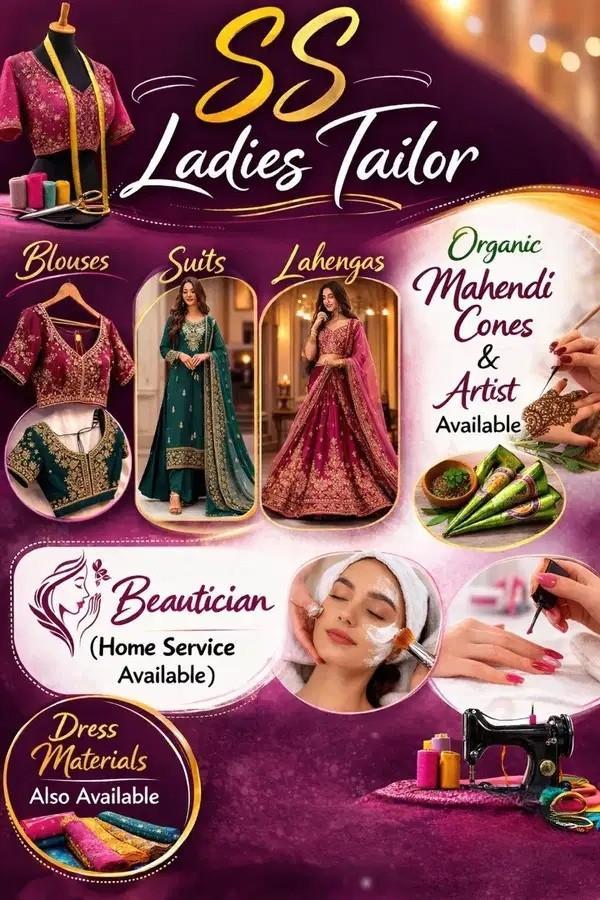 SS Ladies Tailors And Mehendi Artist Stitching & Beauty Services
