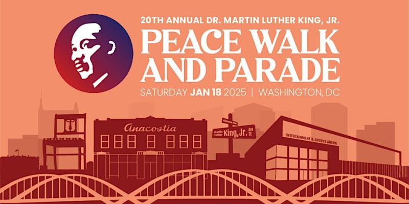 2025 MLK Holiday DC Annual Peace Walk & Parade