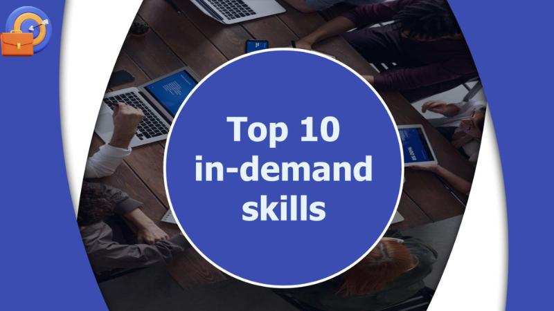 Level Up Your Career: 10 In-Demand Skills You Need to Succeed in 2025