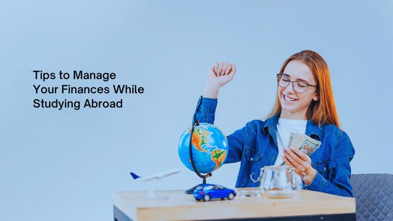 Smart Financial Tips for International Students: Budgeting, Saving, and Thriving Abroad