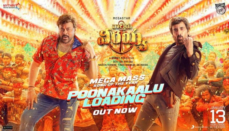 Waltair Veerayya Fourth Song Poonakaalu Loading is out now