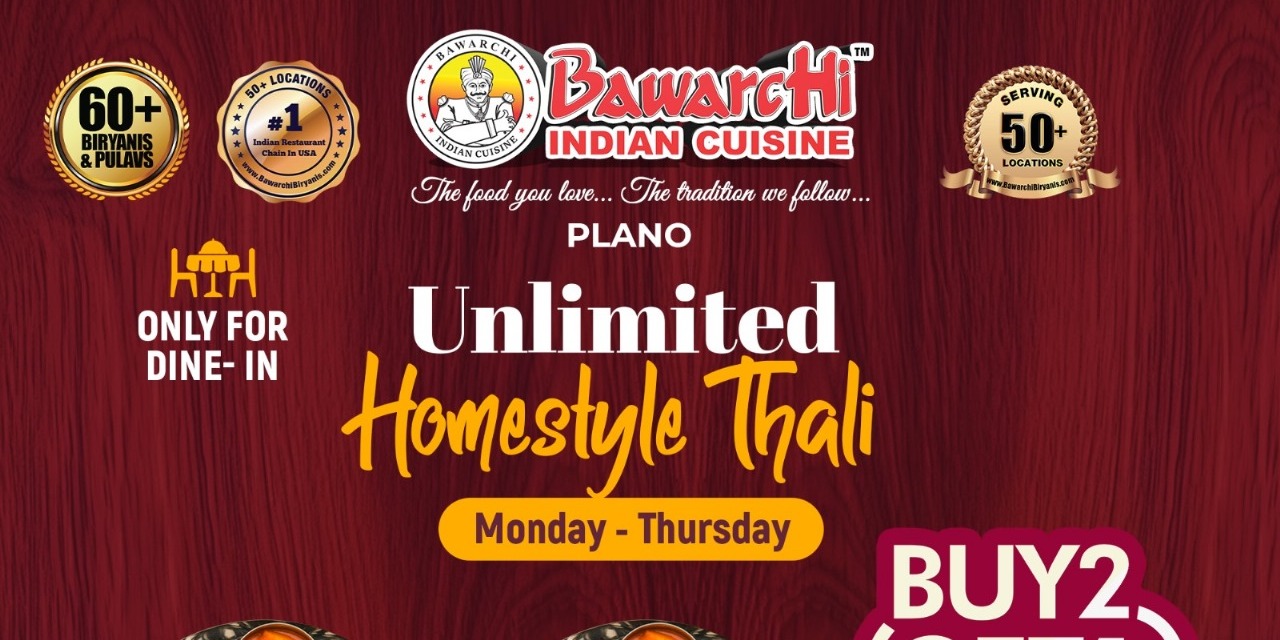 Bawarchi-Unlimited Homestyle Thali - Buy 2, Get 1 Free!