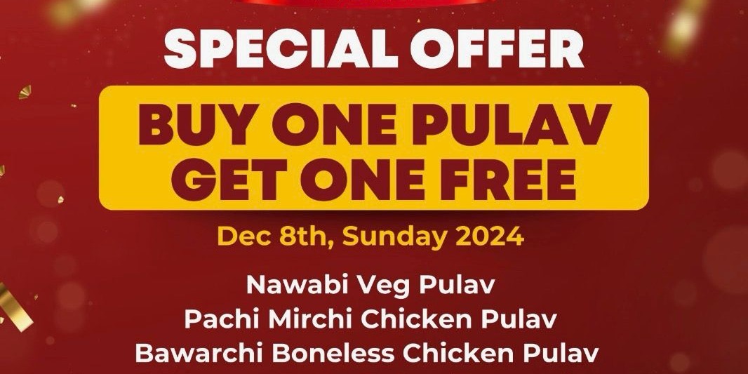 Bawarchi East Frisco's 2nd Anniversary: Buy One Pulav, Get One Free!