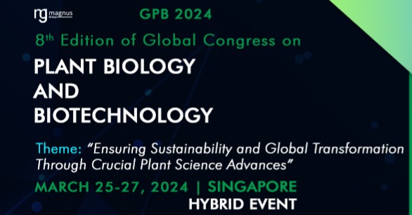 Industry Events - 8th Edition of Global Congress on Plant Biology and  Biotechnology