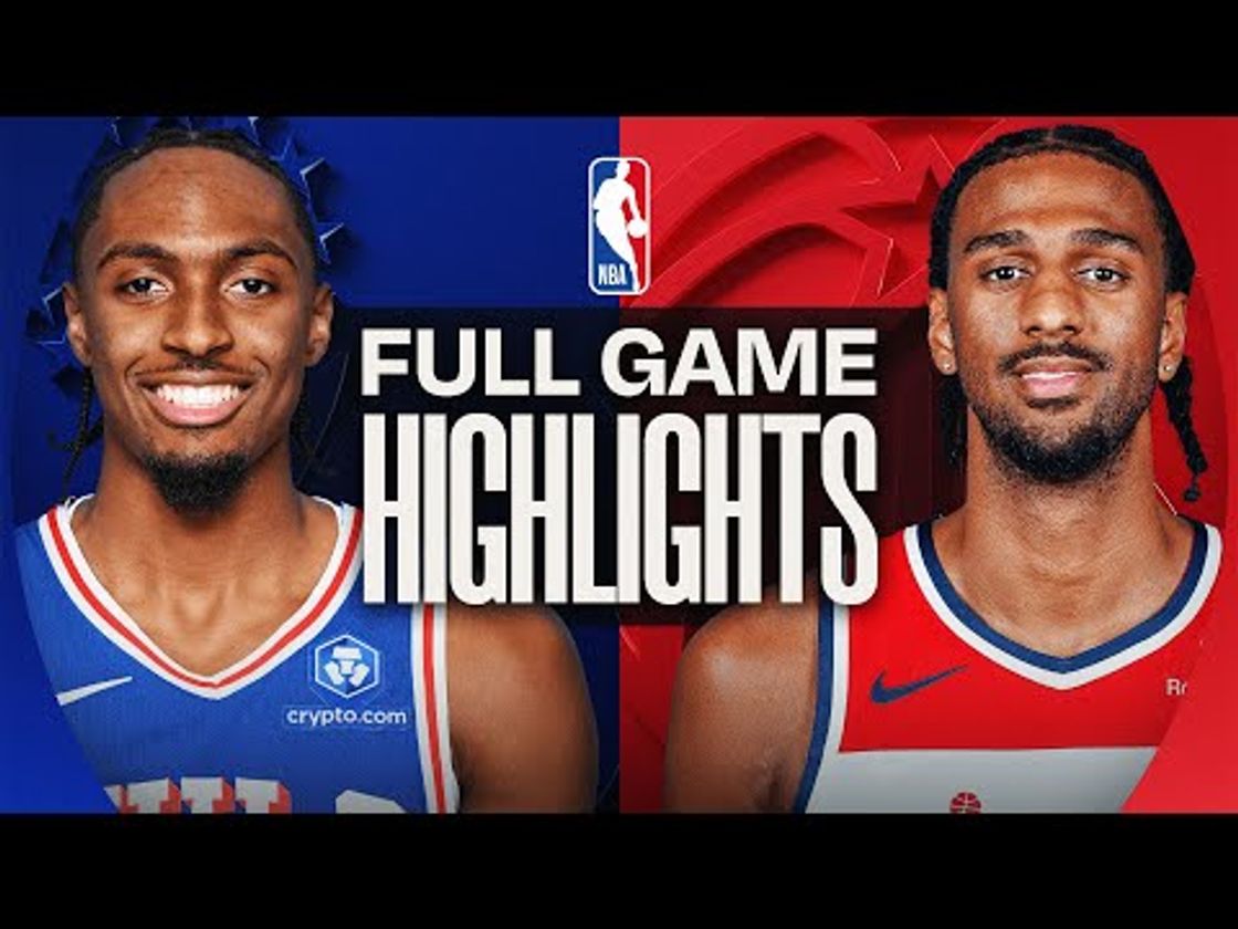 76ERS at WIZARDS | FULL GAME HIGHLIGHTS | October 28, 2025