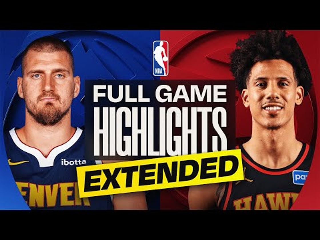 EXTENDED: NUGGETS at HAWKS | FULL GAME HIGHLIGHTS | December 5, 2025