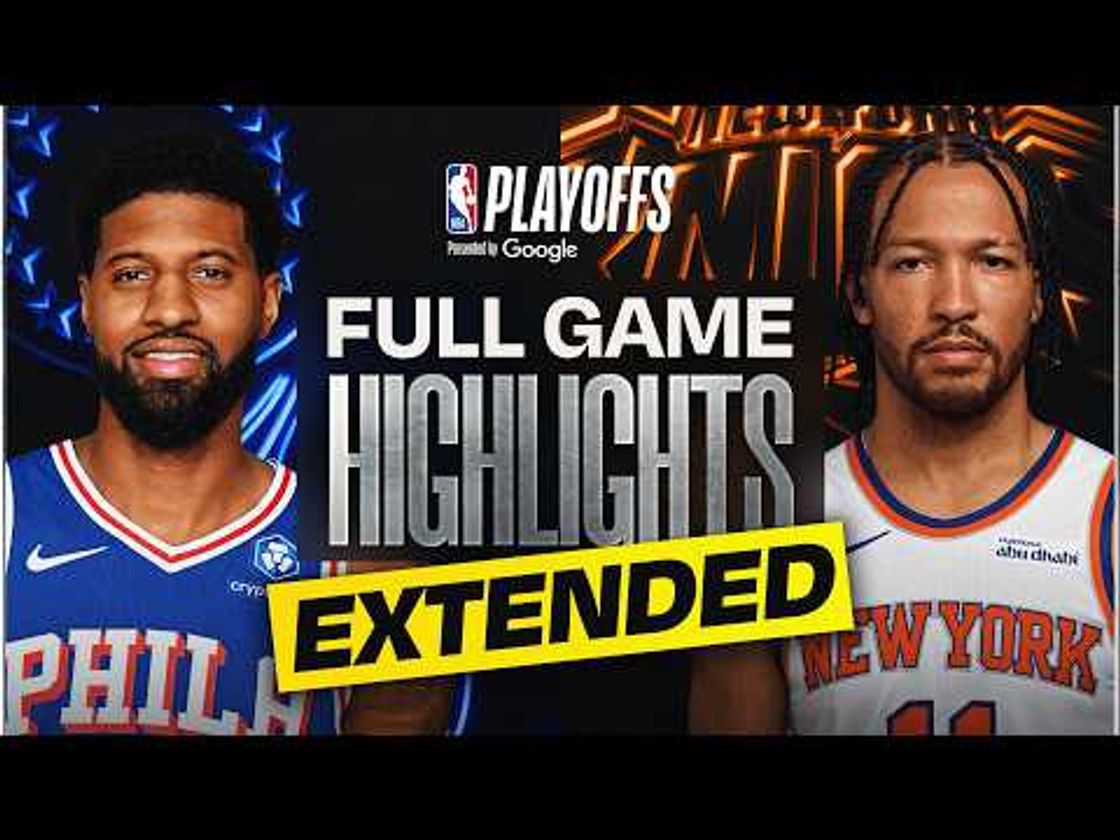 EXTENDED: #7 76ERS at #3 KNICKS | FULL GAME 1 HIGHLIGHTS | May 4, 2026