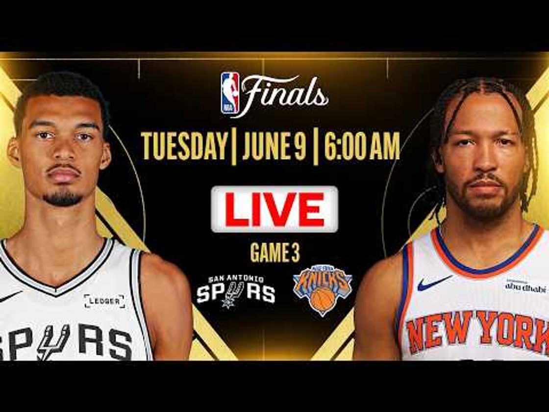 San Antonio Spurs at New York Knicks I NBA Finals I Game 3 I [OFFICIAL LIVE STREAM]
