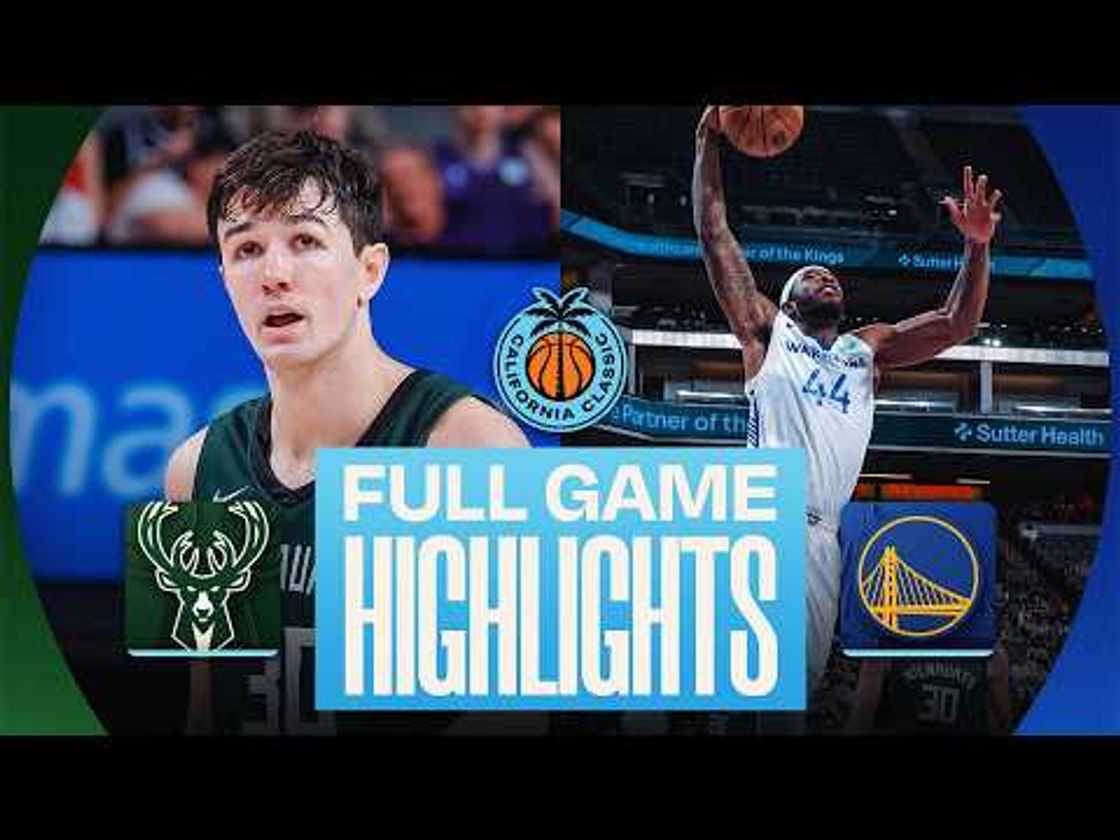BUCKS vs WARRIORS | CALIFORNIA CLASSIC | FULL GAME HIGHLIGHTS | July 4, 2026