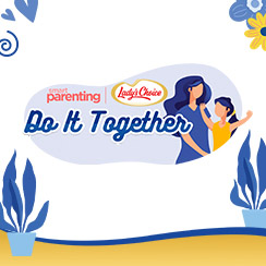 Smart Parenting x Lady’s Choice “Do It Together” Campaign