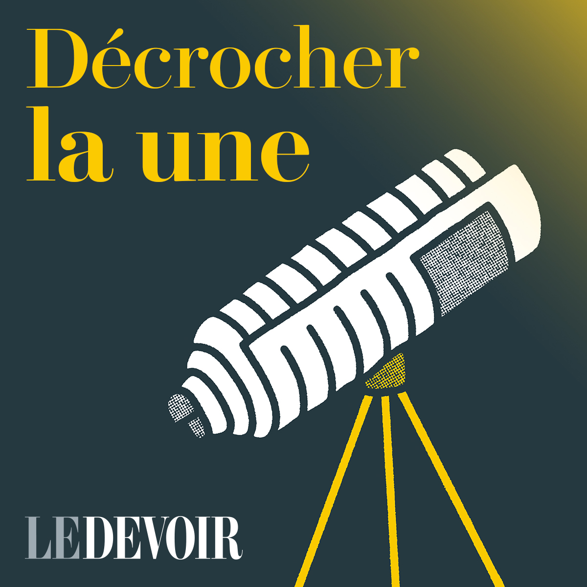 Podcast : Décrocher la une