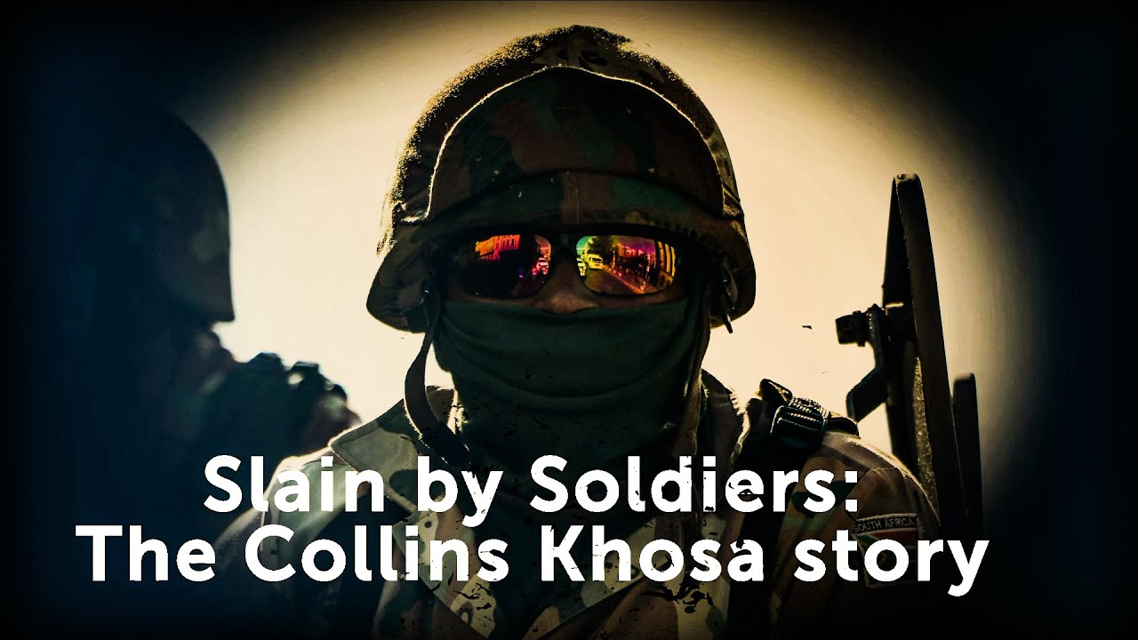 Documentary | Slain by Soldiers: The Collins Khosa Story