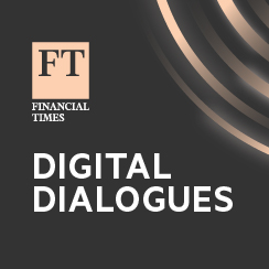 FT Digital Dialogues