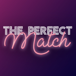 The Perfect Match