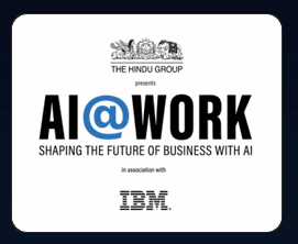 The Hindu presents AI@Work in association with IBM