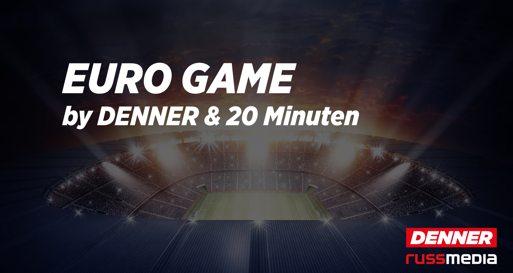 Denner Euro Game
